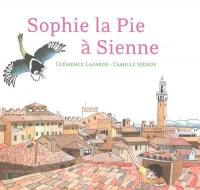 Sophie la Pie à Sienne