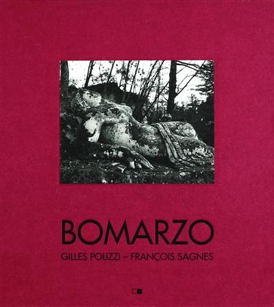 Bomarzo : poétiques d'un jardin italien