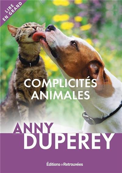 Complicités animales : histoires vraies
