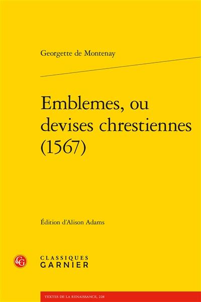 Emblemes, ou Devises chrestiennes (1567)
