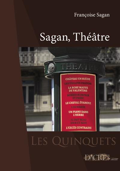 Sagan, théâtre