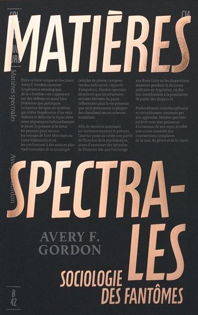 Matières spectrales : sociologie des fantômes