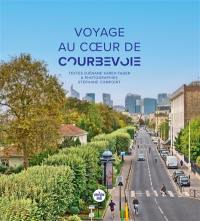 Voyage au coeur de Courbevoie