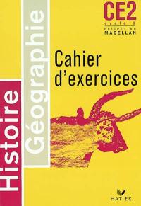 Histoire géographie CE2 cycle 3 : cahier d'exercices