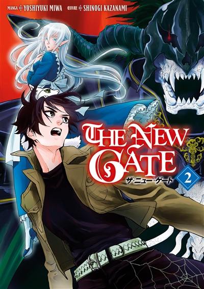 The new gate. Vol. 2