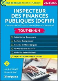 Inspecteur des finances publiques (DGFIP) : concours externe, concours interne, examen professionnel, cat. A : tout-en-un, 2024-2025
