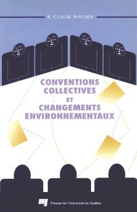 Conventions collectives et changements environnementaux