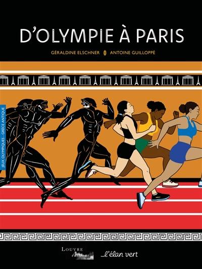 D'Olympie à Paris : jeux Olympiques, Grèce antique