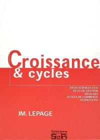 Croissance et cycle : Deug sciences éco, Deug gestion, Deug AES, Sciences Po, écoles de commerce