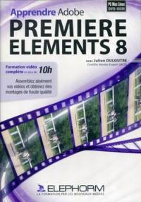 Apprendre Adobe Première Elements 8