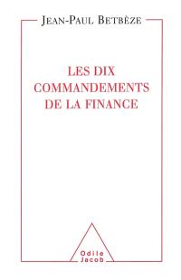 Les dix commandements de la finance