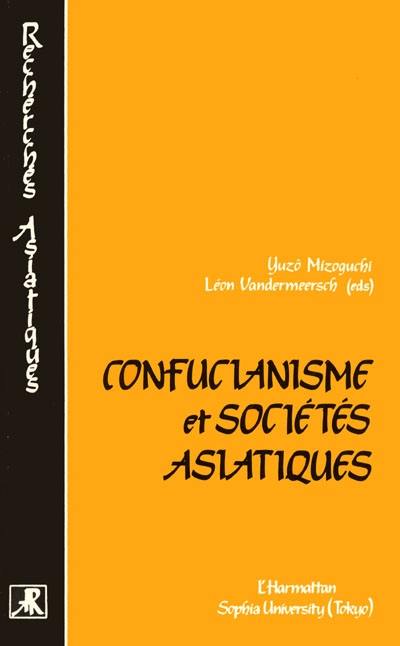 Confucianisme et sociétés asiatiques