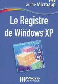 Le registre de Microsoft Windows XP