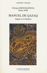 Manuel de qazaq : langue et civilisation