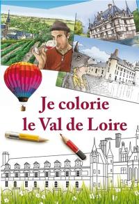 Je colorie le Val de Loire