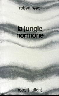 La Jungle hormone