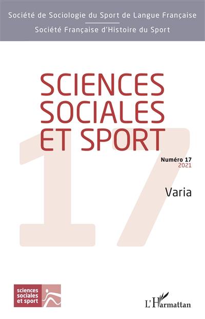 Sciences sociales et sport, n° 17. Varia