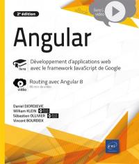 Angular : livre, développement d'applications web avec le framework JavaScript de Google : vidéo, routing avec Angular 8