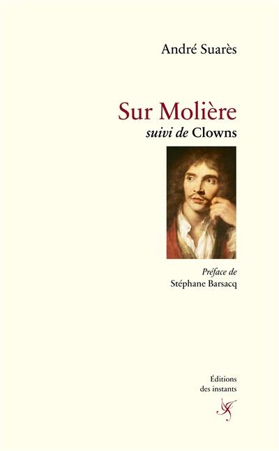 Sur Molière. Clowns