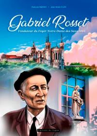 Gabriel Rosset, fondateur du Foyer Notre-Dame des Sans-Abri