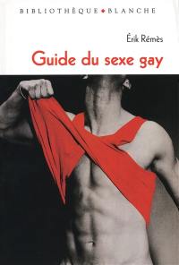 Guide du sexe gay