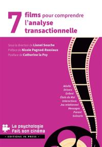 7 films pour comprendre l'analyse transactionnelle