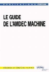 Le guide de l'Amdec machine