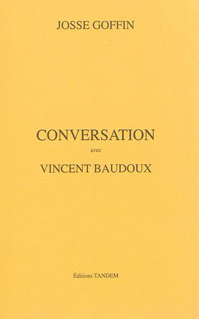 Conversation avec Vincent Baudoux