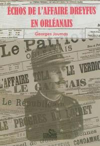 Echos de l'affaire Dreyfus en Orléanais