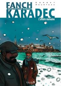 Fanch Karadec : l'enquêteur breton. Vol. 2. L'affaire malouine
