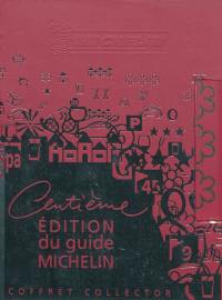 Centième édition du guide Michelin