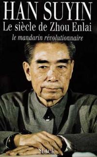 Le Siècle de Zhou Enlai