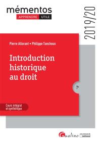 Introduction historique au droit : cours intégral et synthétique : 2019-2020