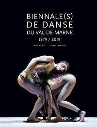 Biennale(s) de danse du Val-de-Marne 1979-2019