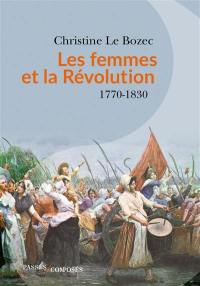 Les femmes et la Révolution : 1770-1830