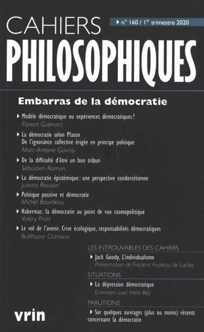 Cahiers philosophiques, n° 160. Embarras de la démocratie