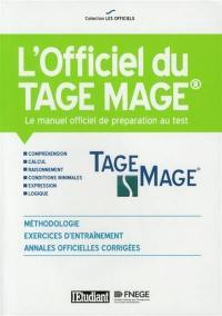 L'officiel du Tage Mage : le manuel officiel de préparation au test