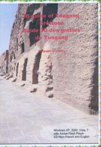 Guide 3D des grottes de Yungang. 3D guide of Yungang grottoes : 3D guide of China