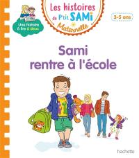 Sami rentre à l'école : petite-moyenne sections, 3-5 ans
