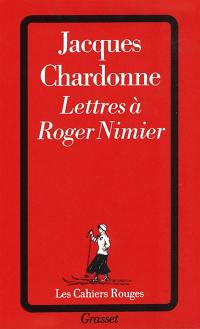 Lettres à Roger Nimier : et quelques réponses de Roger Nimier