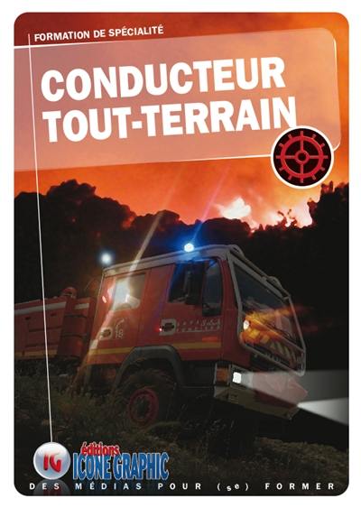 Conducteur tout-terrain, COD 2 : schéma national de formation des sapeurs pompiers