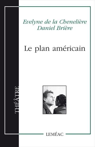 Le plan américain : théâtre