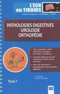 Pathologies digestives, urologie, orthopédie