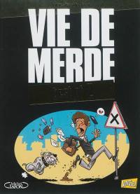 Vie de merde : best of. Vol. 2