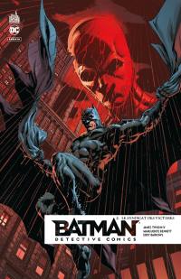 Batman detective comics. Vol. 2. Le syndicat des victimes