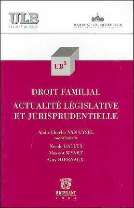 Droit familial : actualité législative et jurisprudentielle
