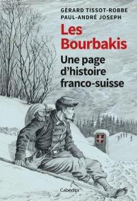 Les Bourbakis : une page d'histoire franco-suisse