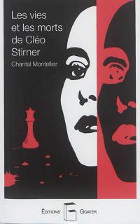 Les vies et les morts de Cléo Stirner
