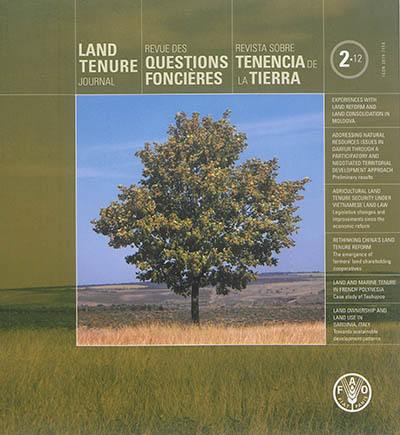 Revue des questions foncières = Land tenure journal = Revista sobre tenencia de la tierra, n° 2 (2012)