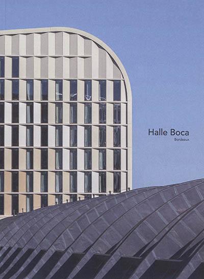 Halle Boca : Bordeaux